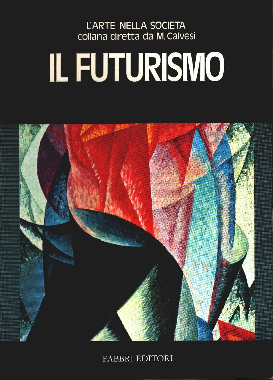 Il futurismo