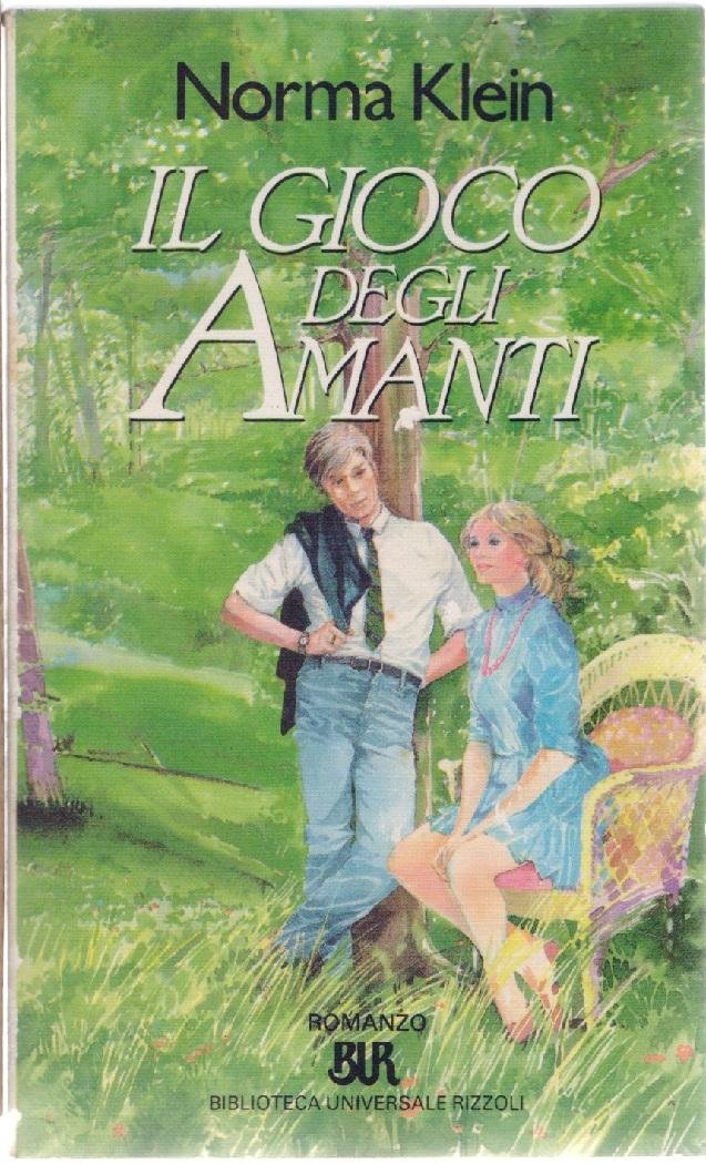 Il gioco degli amanti - Norma Klein