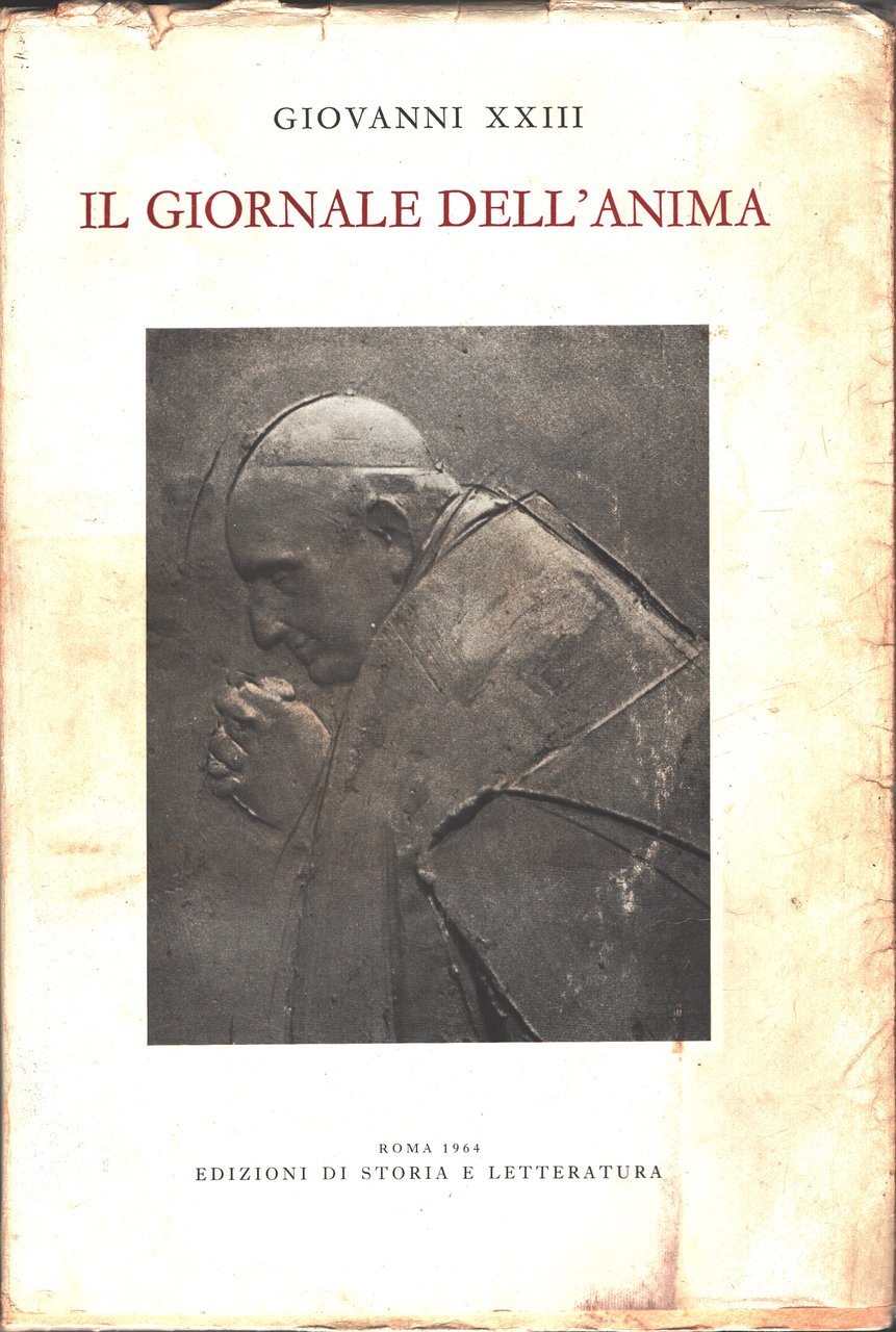 Il giornale dell'anima e altri scritti di pietà