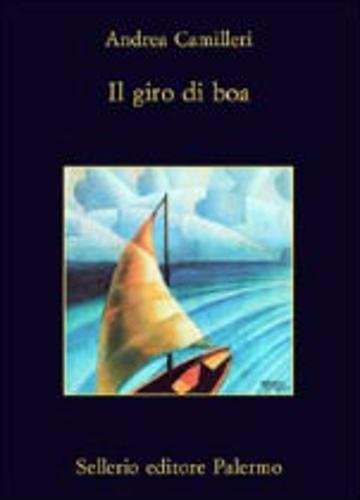 Il giro di boa - Andrea camilleri