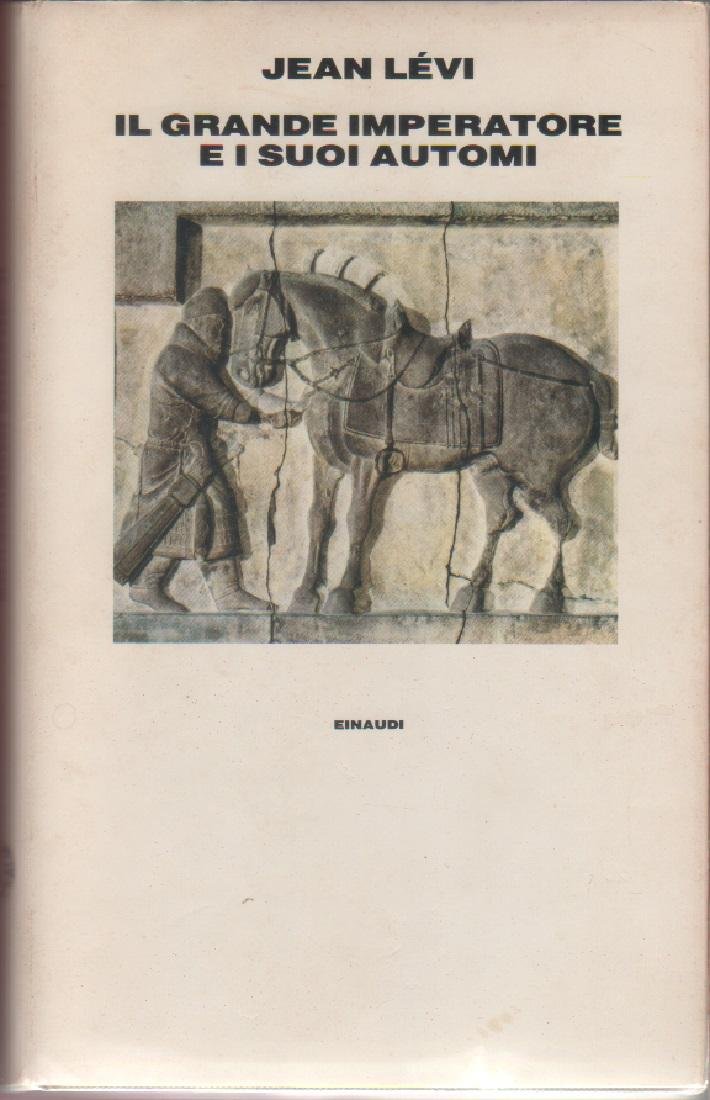 Il grande imperatore e i suoi automi - Jean Lévi | Immagine principale