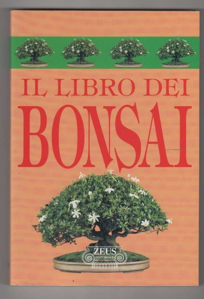 Il libro dei bonsai - Ambrosi L., Takayanagi Y.