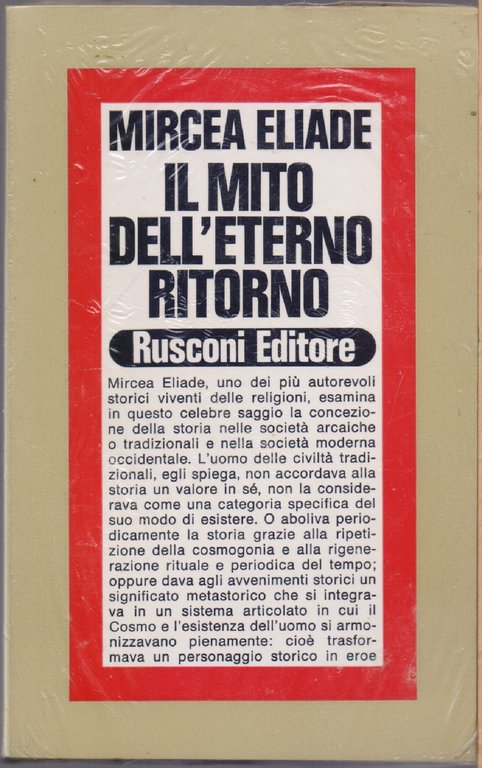 Il mito dell'eterno ritorno - Mircea Eliade