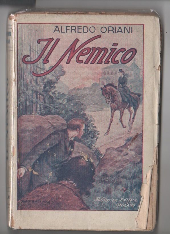 Il nemico - Alfredo Oriani