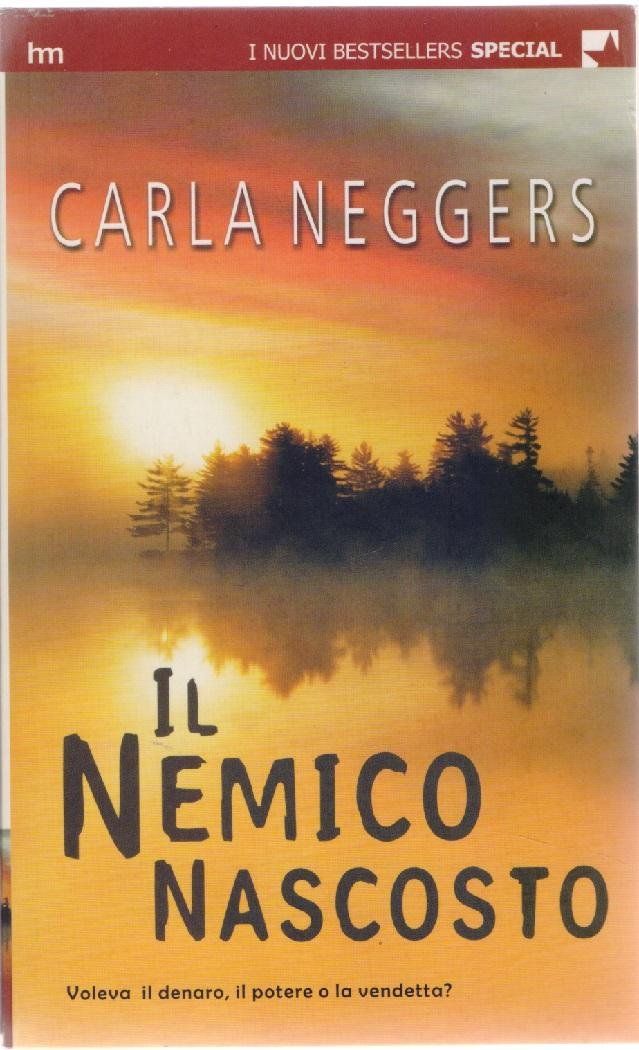 Il nemico nascosto - Carla Neggers