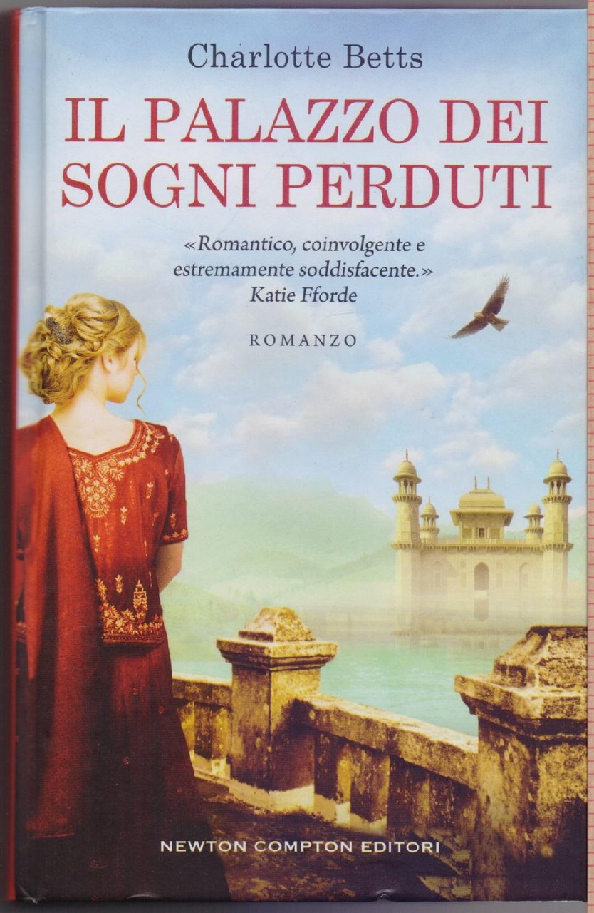 Il palazzo dei sogni perduti - Charlotte Betts