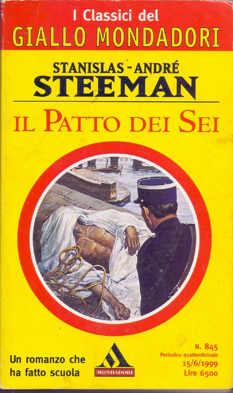 Il patto dei sei - Stanislas - Andrè Steeman