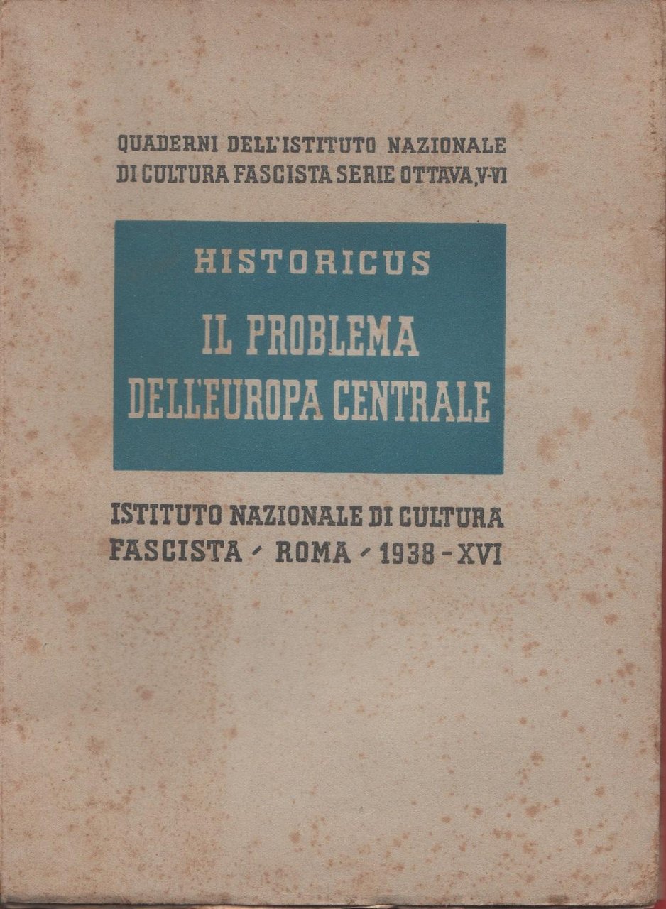 Il problema dell'Europa Centrale - Historicus (Amedeo Tosti)