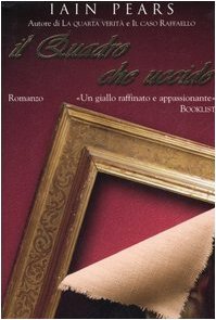 Il quadro che uccide - Iain Pears