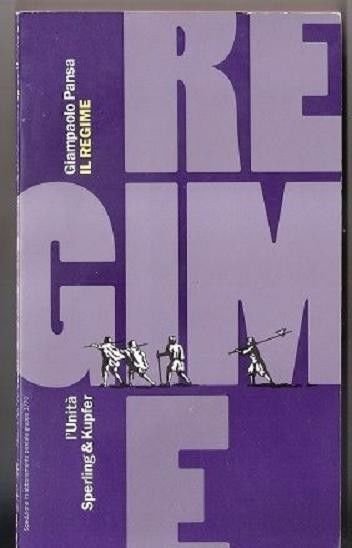 Il regime - Giampaolo Pansa