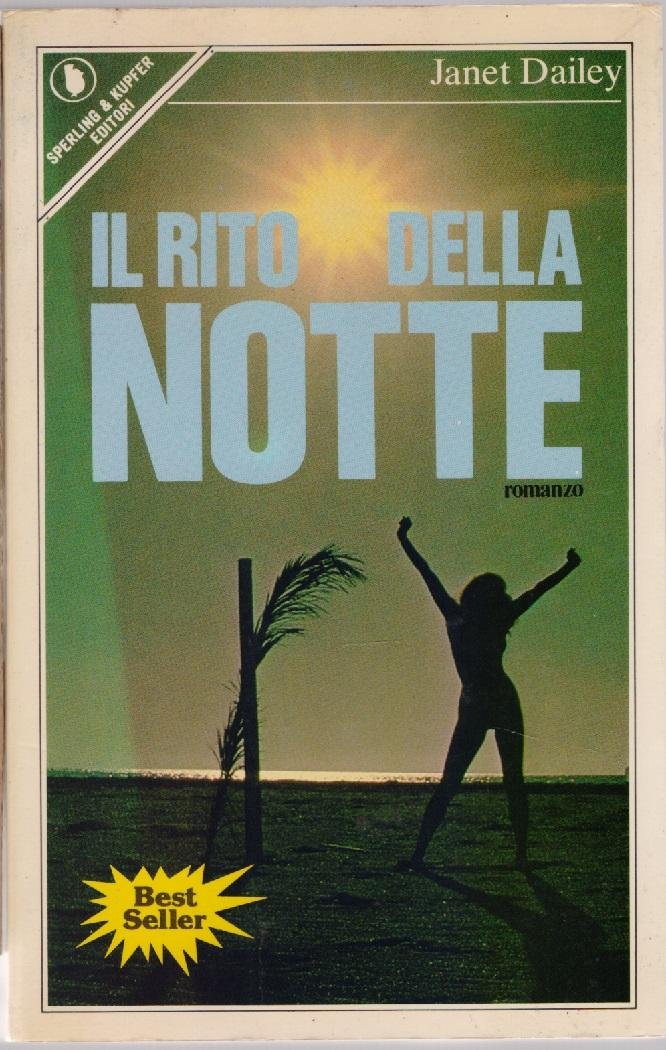 Il rito della notte - Janet Dailey