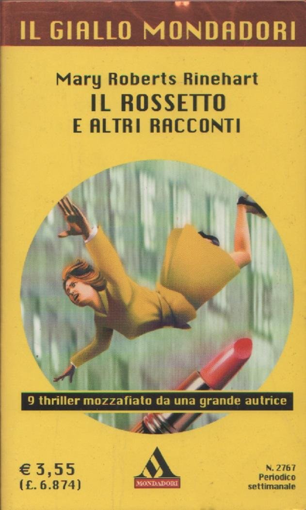 Il rossetto e altri racconti - Mary Roberts Rinehart