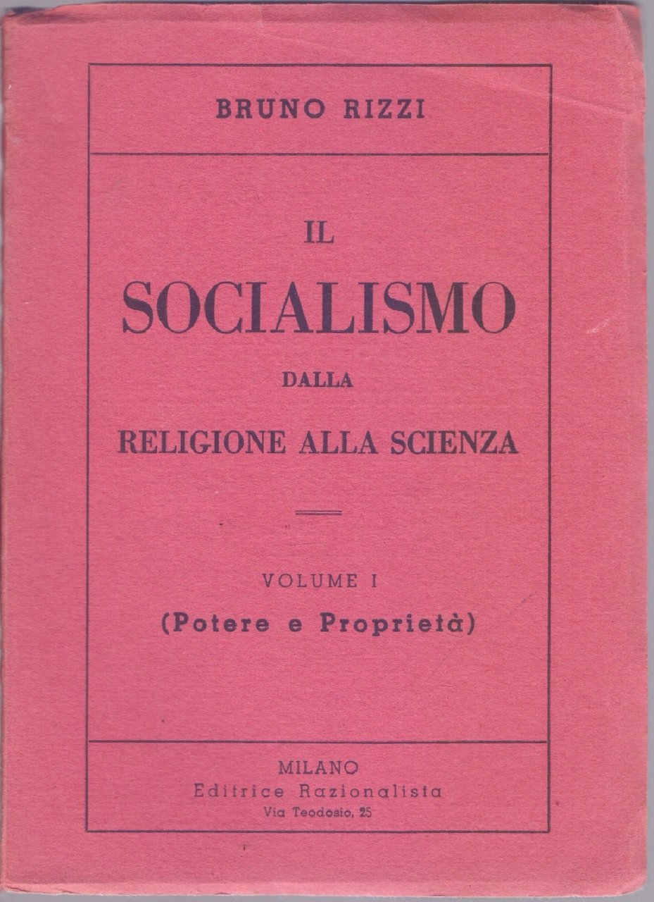 Il socialismo dalla religione alla scienza Vol.I Potere e proprietà …