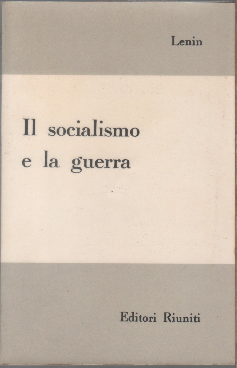 Il socialismo e la guerra - Lenin
