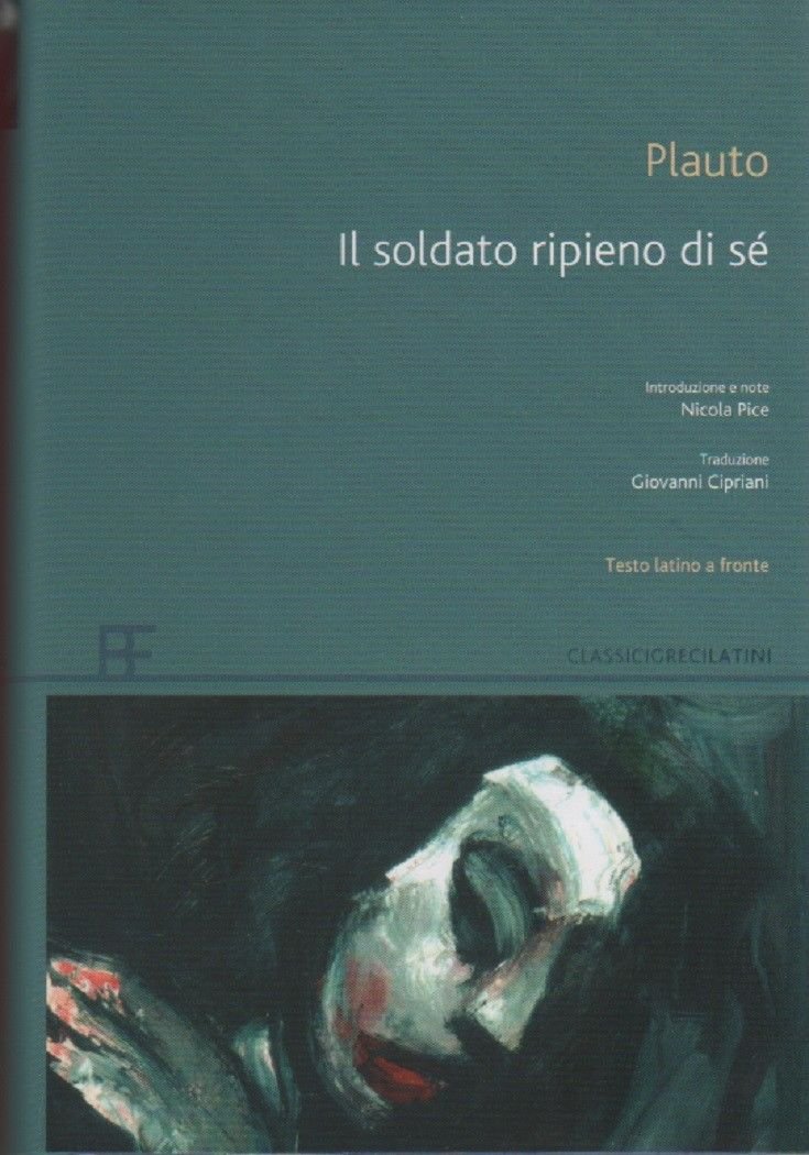Il soldato ripieno di se - Plauto | Immagine principale