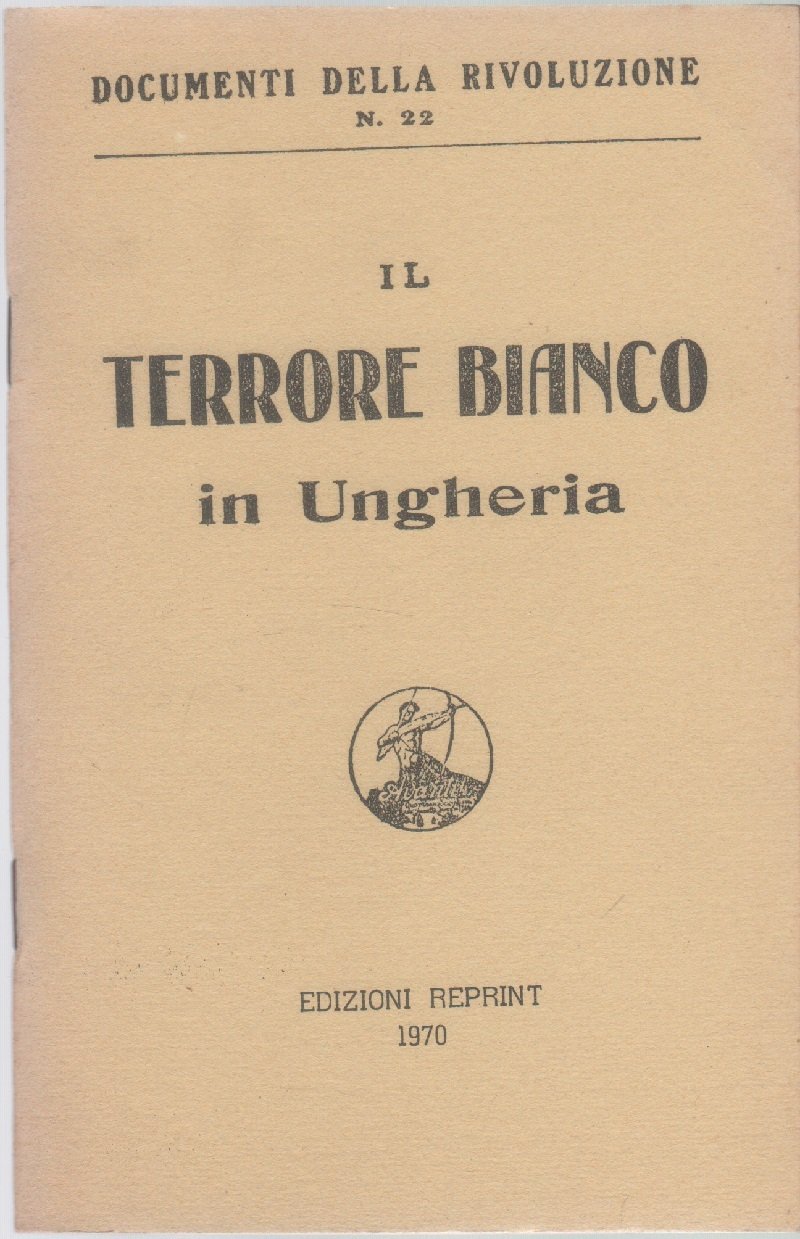 Il terrore bianco in Ungheria