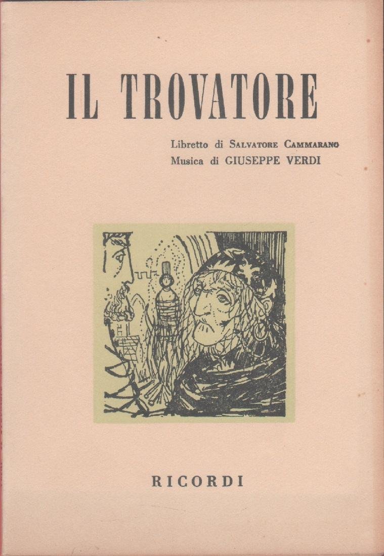 Il trovatore - S. Cammarano, G. Verdi