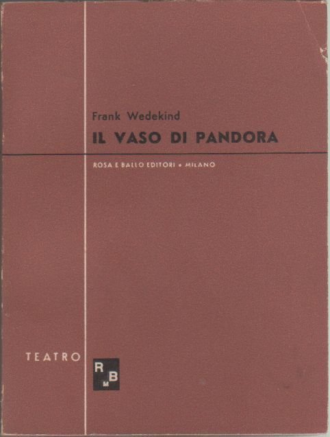 Il vaso di Pandora - Frank Wedekind