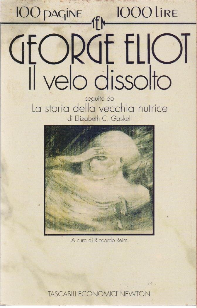 Il velo dissolto - George Elliot