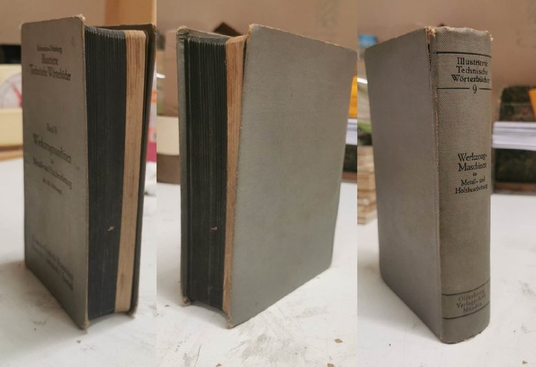 Illustrierte Technische Woerterbuecher. Band 9. Werkzeugmaschinen für Metall und Holzbearbeitung