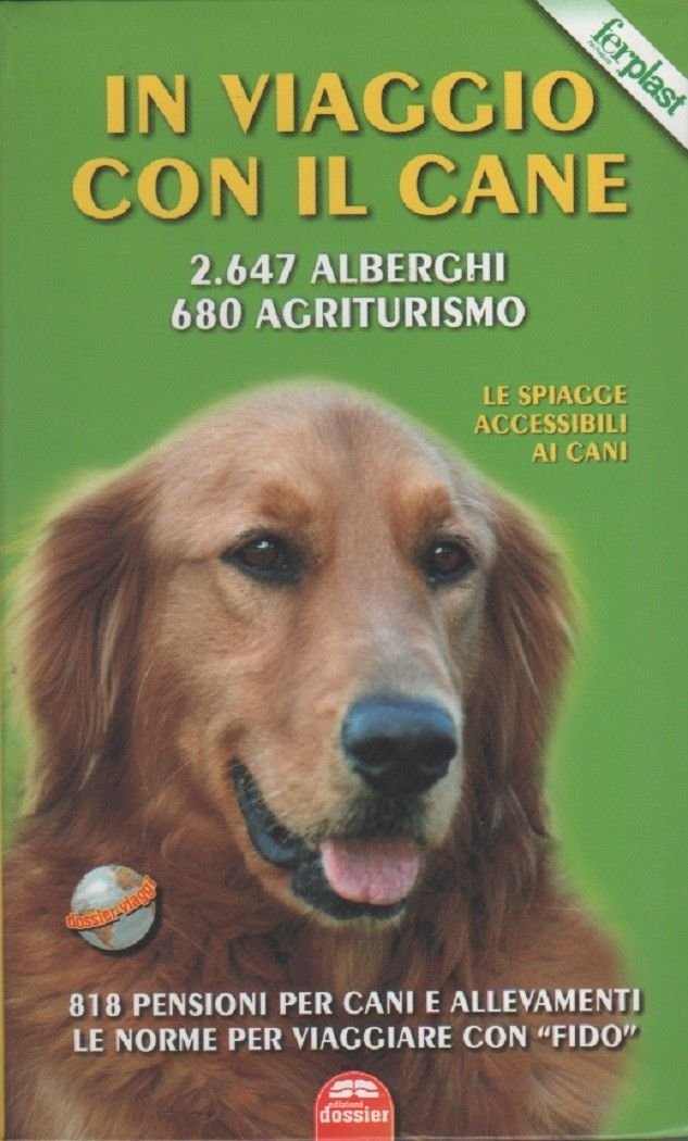 In viaggio con il cane - AA.VV.