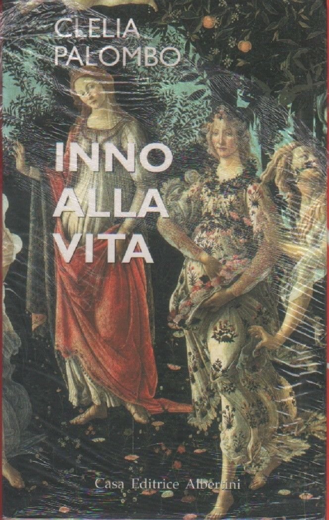 Inno alla vita - Clelia Palombo