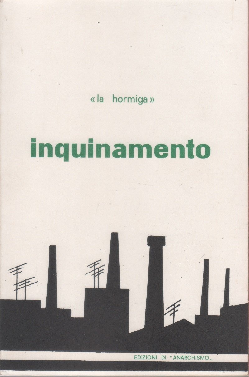 Inquinamento - la hormiga