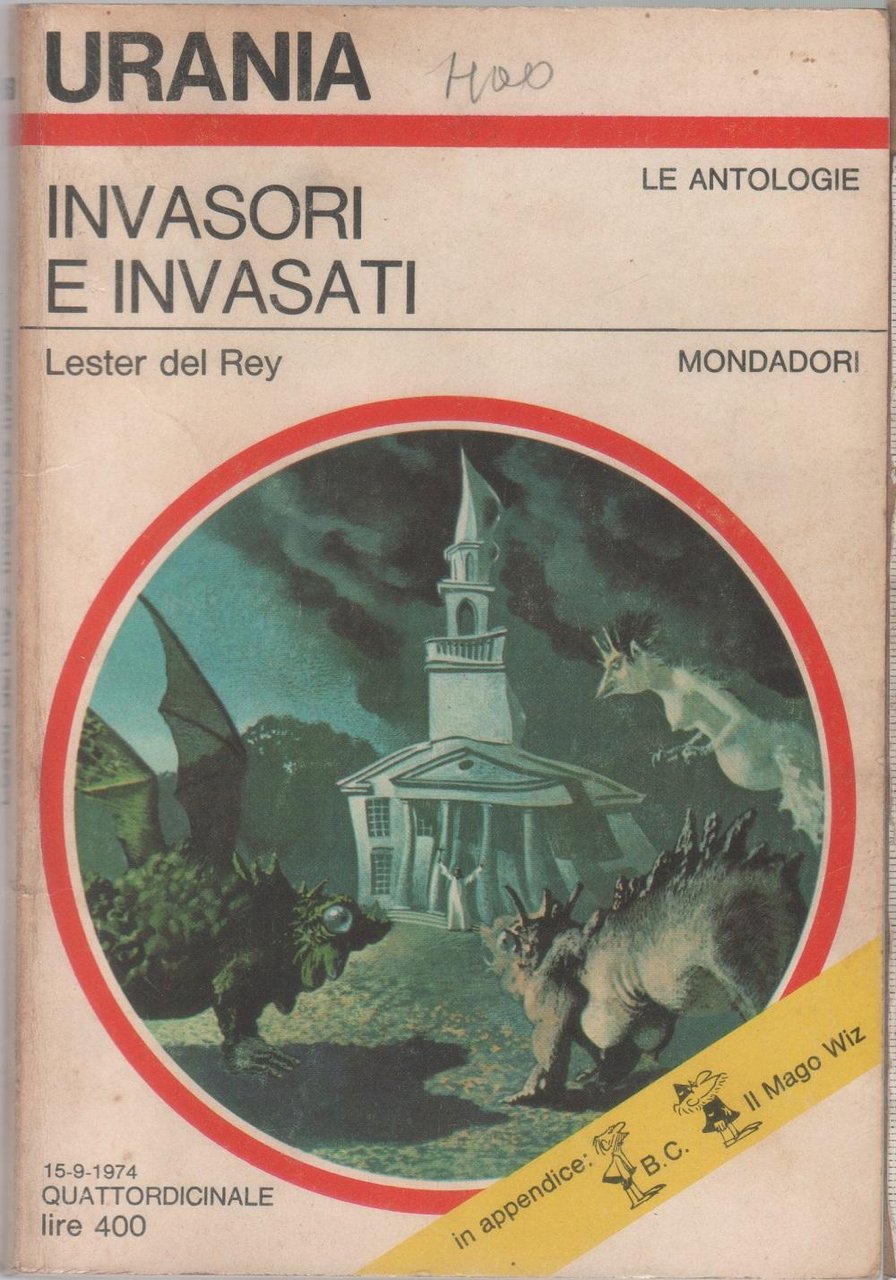 Invasori e Invasati. Urania 653 - Lester del Rey