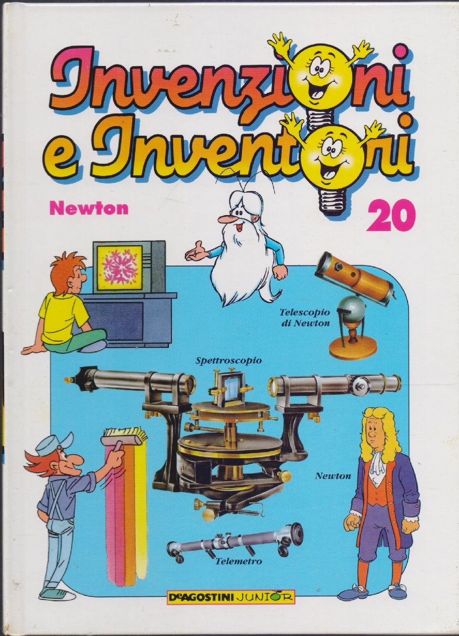 Invenzioni e inventori Vol. 20 Newton | Immagine principale