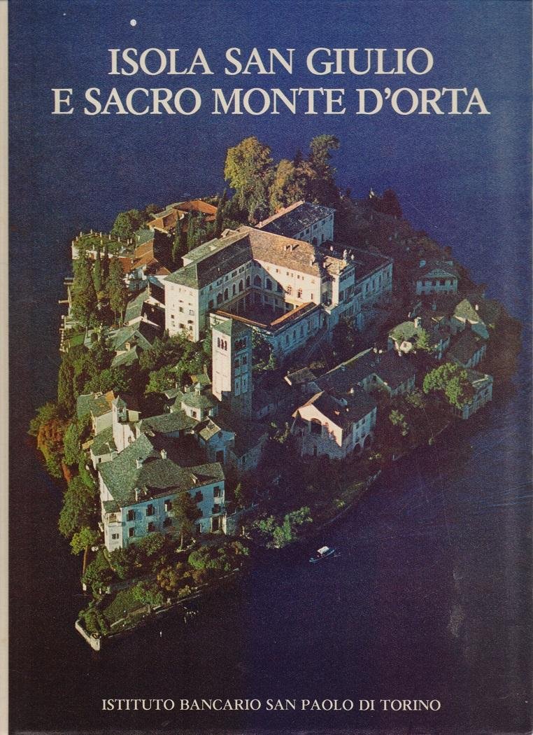 Isola San Giulio e Sacro Monte D'Orta - A cura …