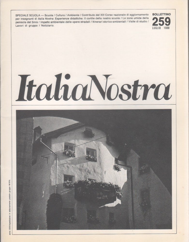 Italia Nostra. Bollettino n. 259, luglio 1988 | Immagine principale