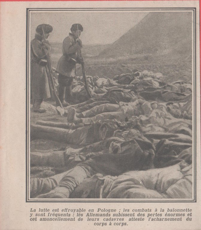 IWW. La lutte est effroyable en Pologne, les combats a la baionette... 1915