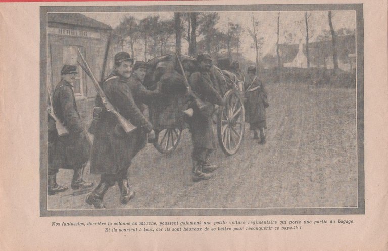 IWW. Nos fantassins, derriere la colonne en marche, pousset gaiement... 1914