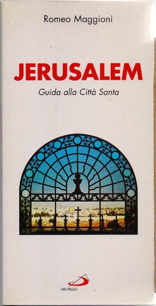 Jerusalem Guida alla città Santa - Roberto Maggioni | Immagine principale