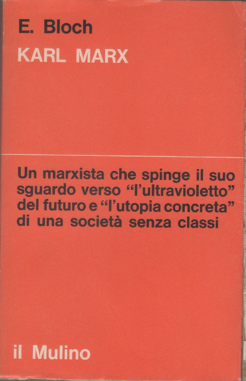 Karl Marx - E. Bloch