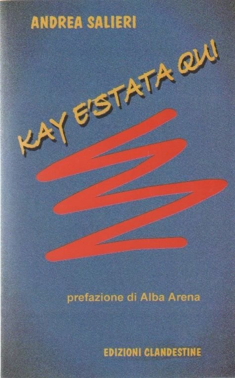 Kay è stata qui - Andrea Salieri