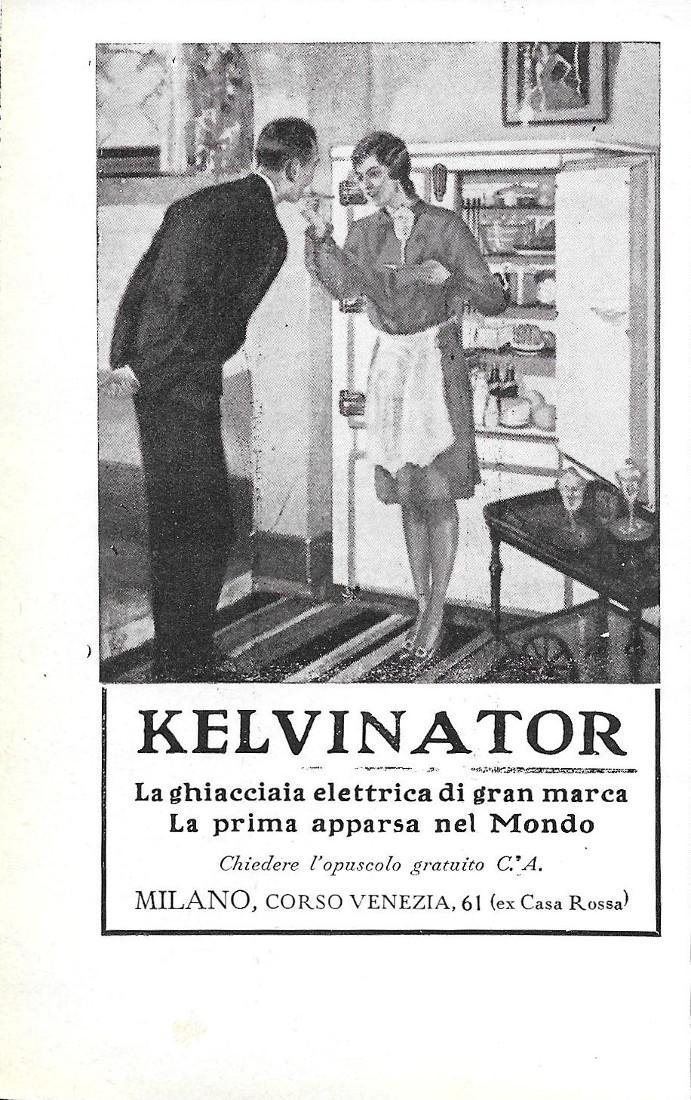 Kelvinator. La ghiacciaia elettrica di gran marca. Advertising 1930
