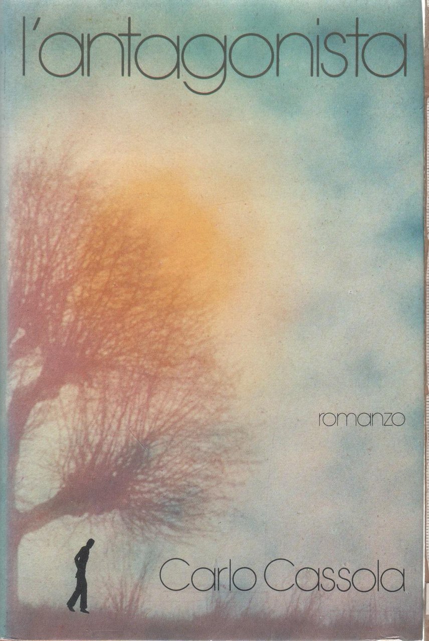L'antagonista - Carlo Cassola