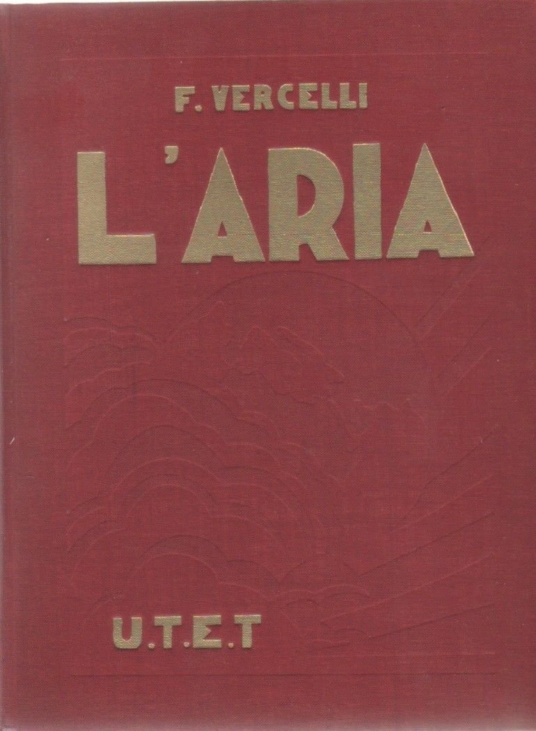L'aria. Nella natura e nella vita - Francesco Vercelli