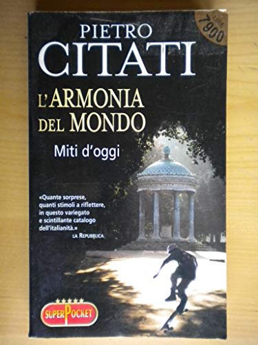 L'armonia del mondo - Pietro Citati