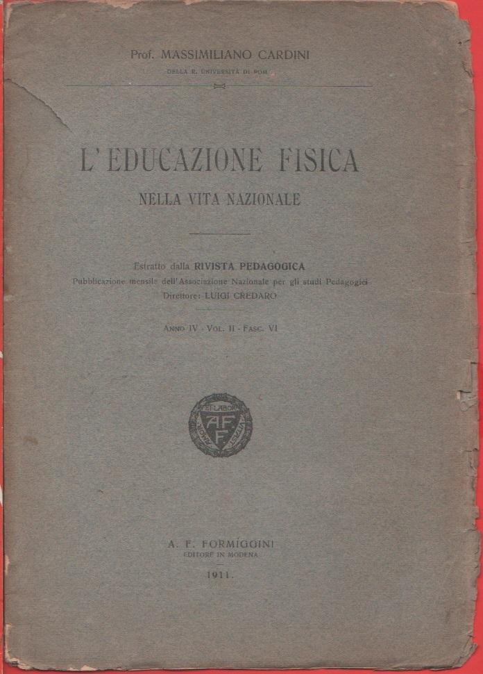 L'educazione fisica nella vita nazionale - Massimiliano Cardini