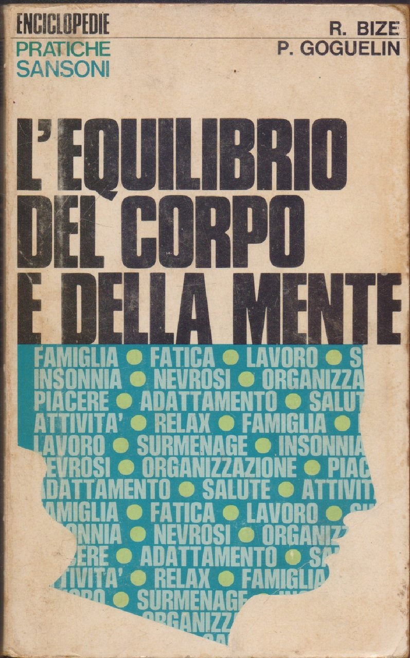L'equilibrio del corpo e della mente - R. Bize/P. Goguelin | Immagine principale