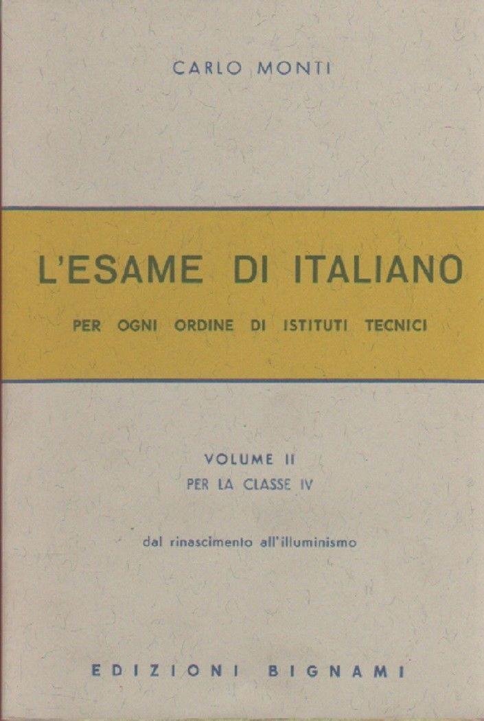 L'esame di Italiano Vol II per la classe IV Dal …