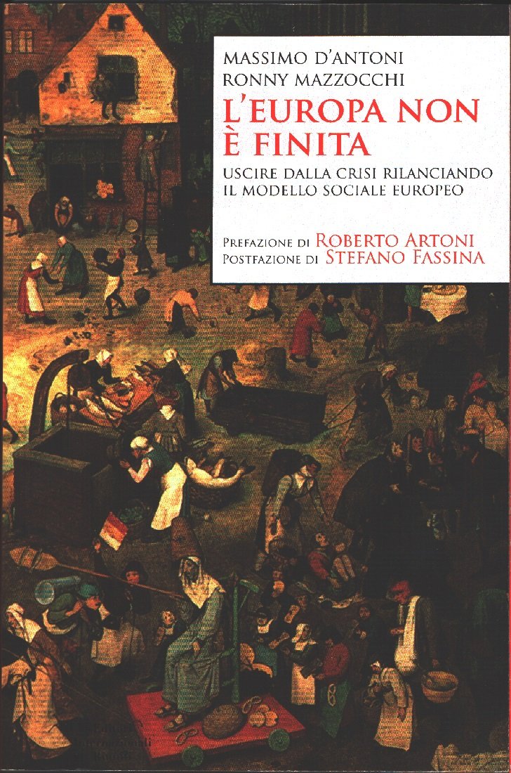 L'Europa non è finita. Uscire dalla crisi rilanciando il modello … | Immagine principale