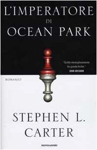 L'imperatore di Ocean Park - Stephen L. Carter