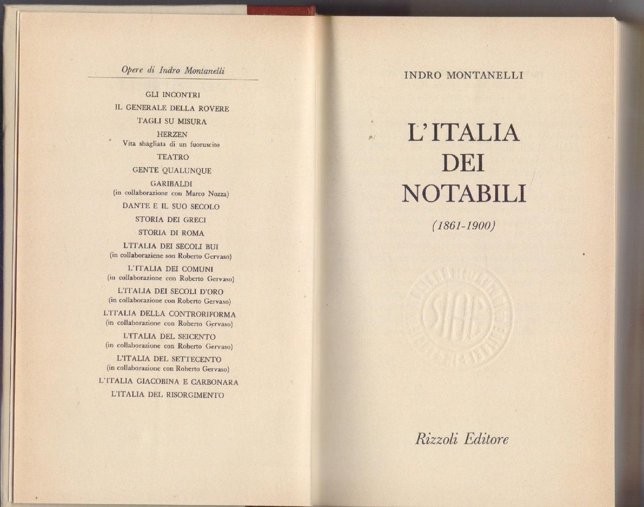 L'Italia dei Notabili 1861 - 1900 - Indro Montanelli