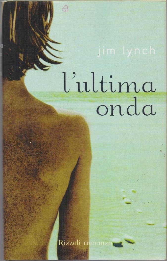 L'ultima onda - Jim Lynch