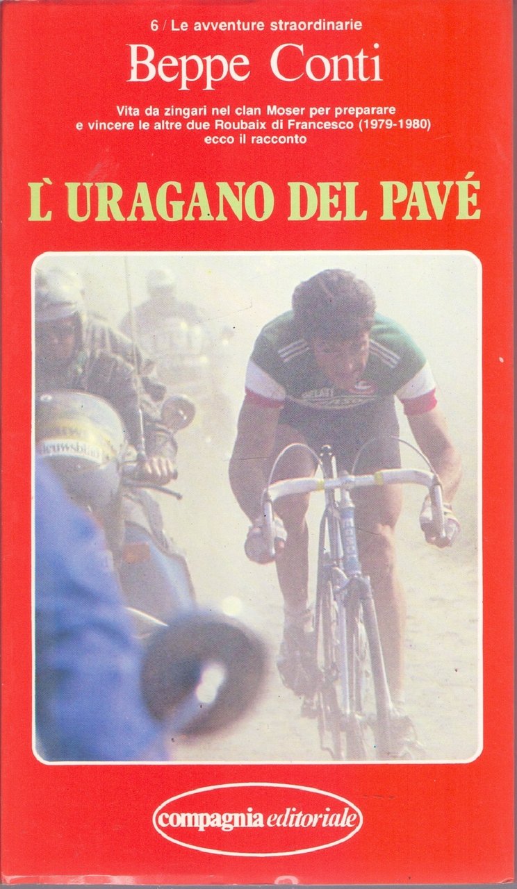 L'uragano del pavè - Beppe Conti