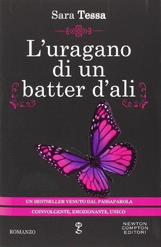 L'uragano di un batter d'ali - Sara Tessa | Immagine principale