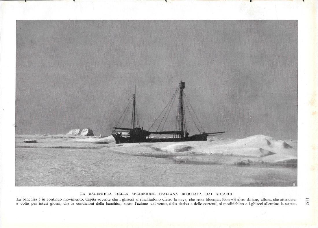 La baleniera della Spedizione Italiana bloccata dai ghiacci/Ghiacciaio che scende …